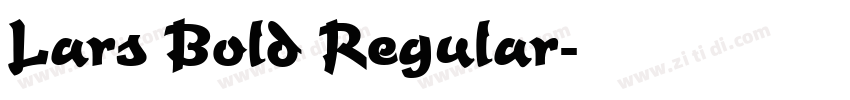 Lars Bold Regular字体转换